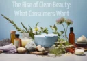 The Rise of Clean Beauty in 2026: Redefining Standards in the Global Beauty Industry